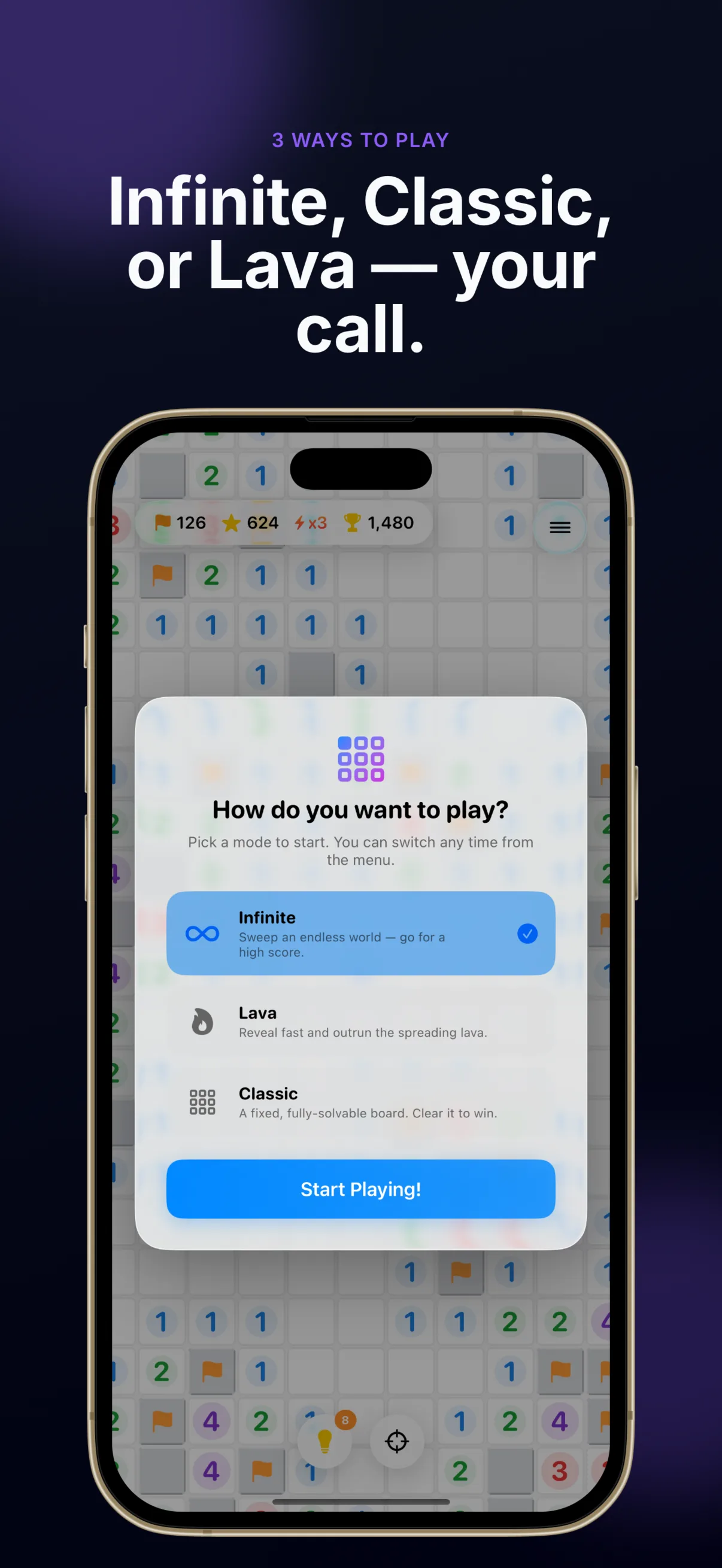 Sweeper+ mode picker sheet titled 'How do you want to play?' offering three options — Infinite (sweep an endless world for a high score, selected), Lava (reveal fast and outrun the spreading lava) and Classic (a fixed, fully-solvable board) — above a blue Start Playing! button.